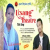 About Lisang (Lisang Theatre Title Song) Song